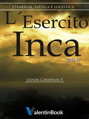cover image of L'Esercito Inca, Volume II